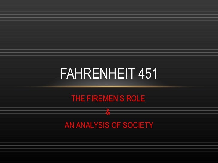 fahrenheit 451 analysis of society Everything you ever wanted to know about clarisse mcclellan in fahrenheit 451, written by masters of this stuff just for you. fahrenheit 451 analysis of society Everything you ever wanted to know about clarisse mcclellan in fahrenheit 451, written by masters of this stuff just for you.