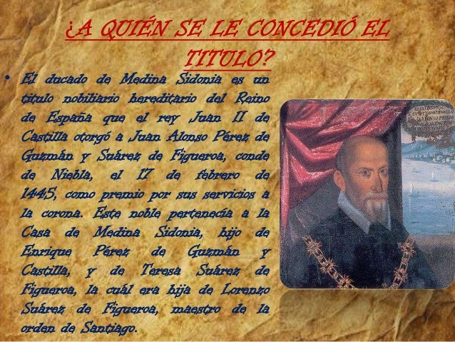 Duques de Medina Sidonia (Familia Guzmán)