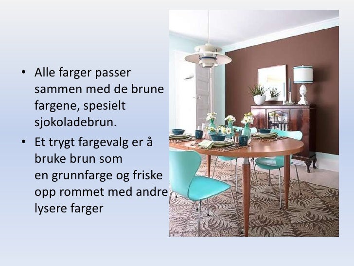 Farge og innredning