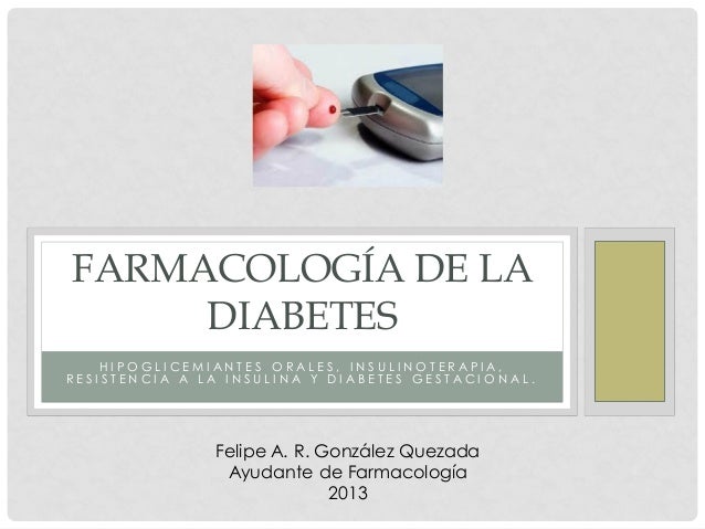 Farmacología diabetes, resistencia a la insulina, diabetes Farmacología diabetes, resistencia a la insulina, diabetes