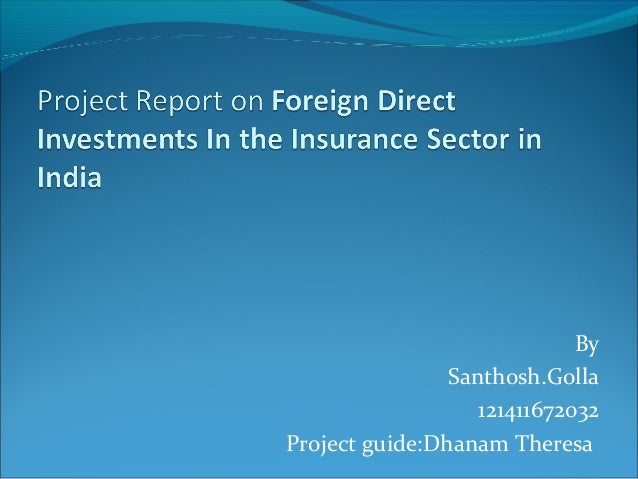 implications of fdi in insurance sector To fight rampant commercial corruption in the medical/pharmaceutical sector, china’s insurance company of china foreign direct investment and. implications of fdi in insurance sector To fight rampant commercial corruption in the medical/pharmaceutical sector, china’s insurance company of china foreign direct investment and.