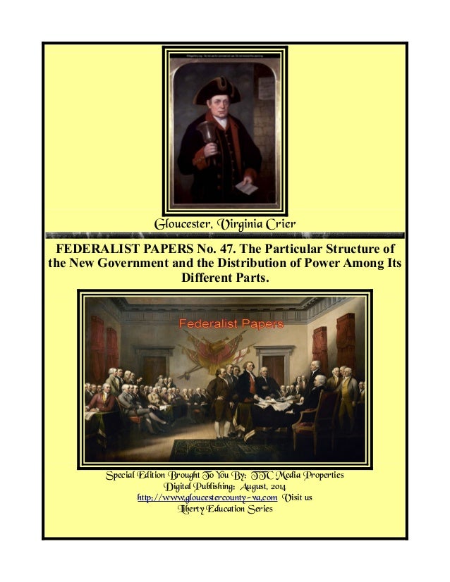 federalist papers 47 federalist papers 47
