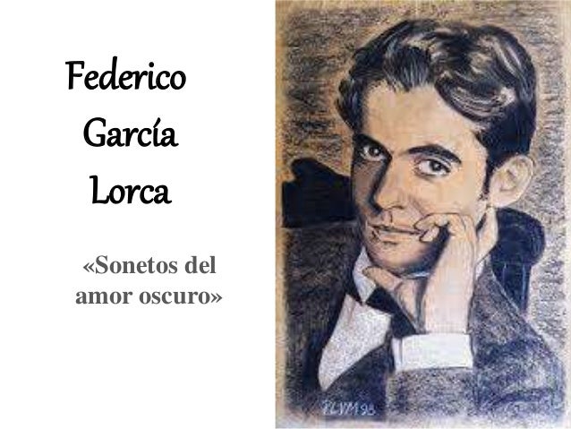 GARCIA LORCA POEMA garcia lorca poema: