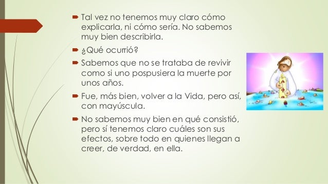  Tal vez no tenemos muy claro cómo
explicarla, ni cómo sería. No sabemos
muy bien describirla.
 ¿Qué ocurrió?
 Sabemos ...