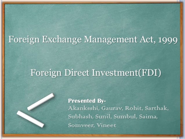 foreign exchange management act ppt
