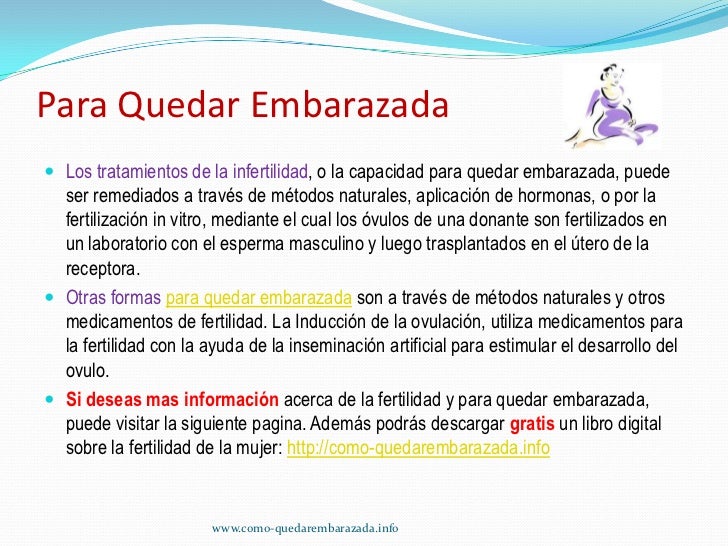 una mujer puede quedar embarazada 5 dias antes de la mestruacion