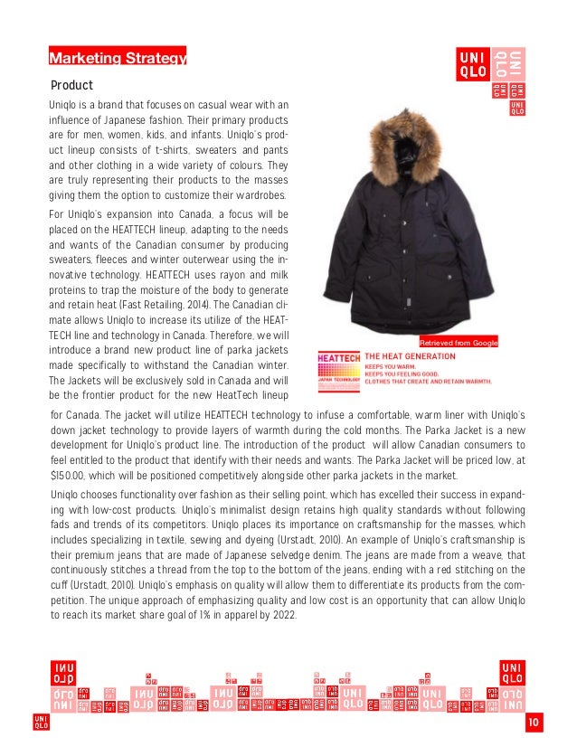 uniqlo marketing strategy This report is a marketing strategy research for the uniqlo co, ltd and its product base on the quantitative non-randomized studies and swot analyze, it provides . uniqlo marketing strategy This report is a marketing strategy research for the uniqlo co, ltd and its product base on the quantitative non-randomized studies and swot analyze, it provides .