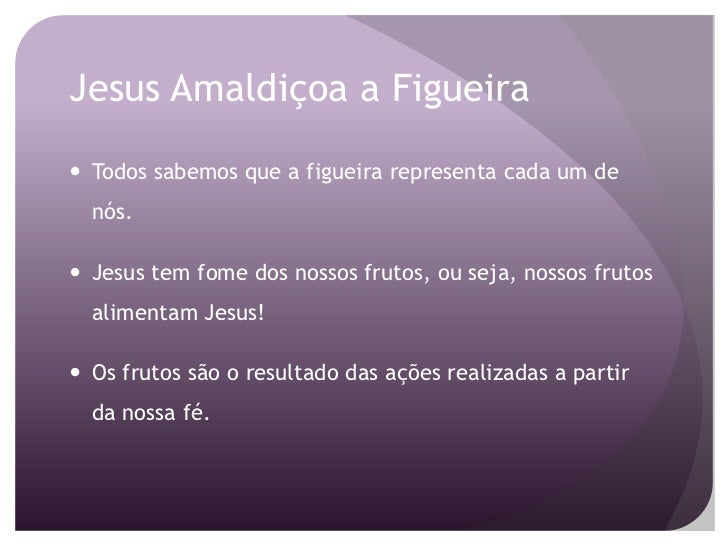 Jesus Amaldiçoa a Figueira