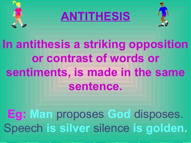 Figures of speech - Definition and Examples of Antithesis