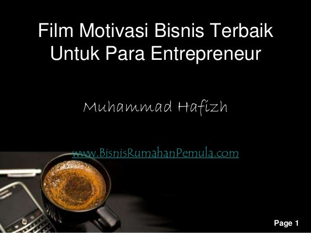 Film Motivasi Pendidikan Terbaik | film motivasi bisnis terbaik untuk para entrepreneur Film Motivasi Pendidikan Terbaik | film motivasi bisnis terbaik untuk para entrepreneur