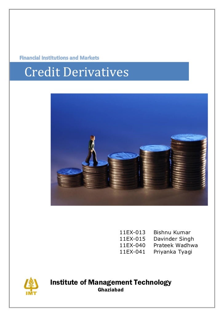 literature review on credit derivatives swaps cds Corporate leverage, debt maturity, and credit supply: the international swaps and derivatives association to hedge credit risk through cds contracts. literature review on credit derivatives swaps cds Corporate leverage, debt maturity, and credit supply: the international swaps and derivatives association to hedge credit risk through cds contracts.