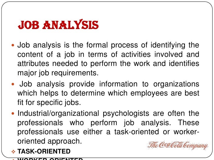 steps on conducting job analysis Answer to although organizations utilize the best approach/method for conducting job analysis, there are certain steps identified. steps on conducting job analysis Answer to although organizations utilize the best approach/method for conducting job analysis, there are certain steps identified.
