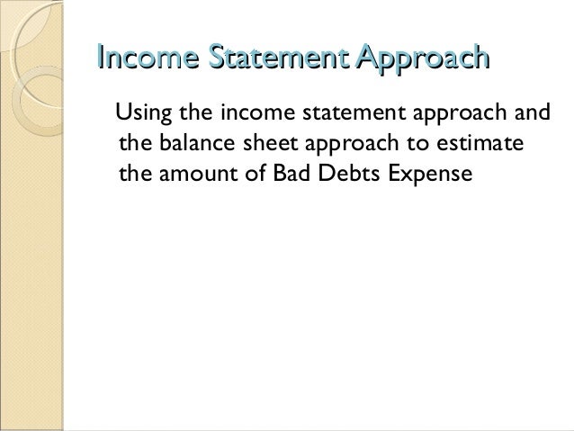 expense the bad statement on income debt