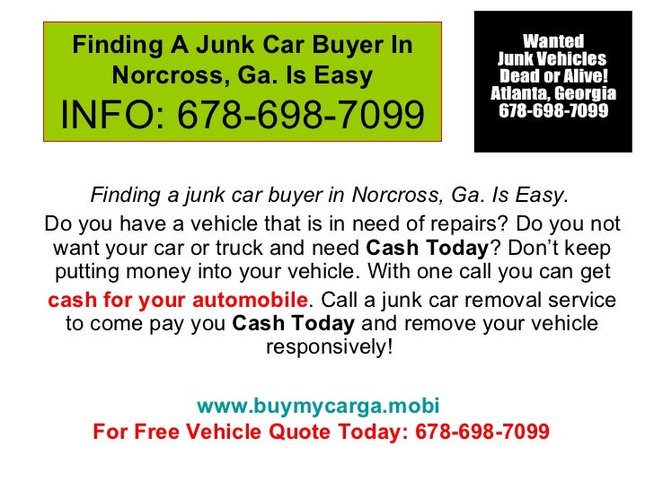 finding-a-junk-car-buyer-in-norcross-ga-is-easy-call-6786987099-1-728.jpg