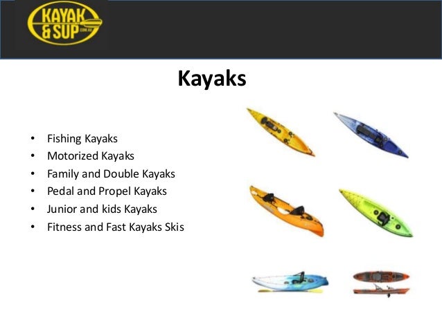 Fishing Kayaks, Paddle Board and Accessories Provider 