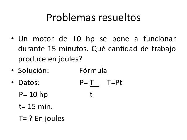Fisica  problemas potencia mecanica resueltos y propuestos