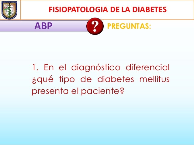 Fisiopatologia de la diabetes mellitus tipo 2 Fisiopatologia de la diabetes mellitus tipo 2