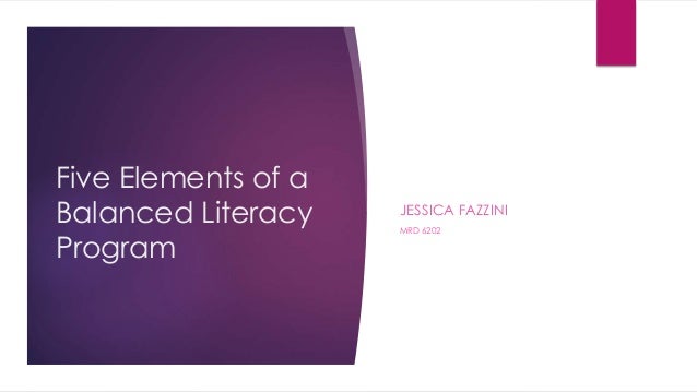 Elements Of A Balanced Literacy Program