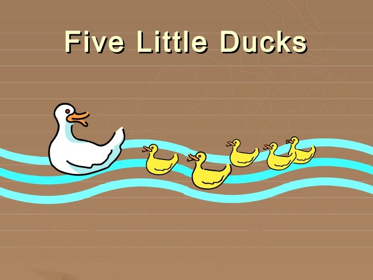 Five Little Ducks