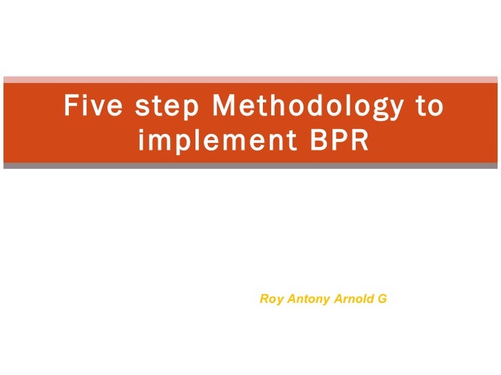 Business process reengineering case study india