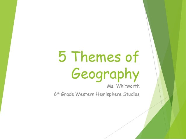 5 themes of geography