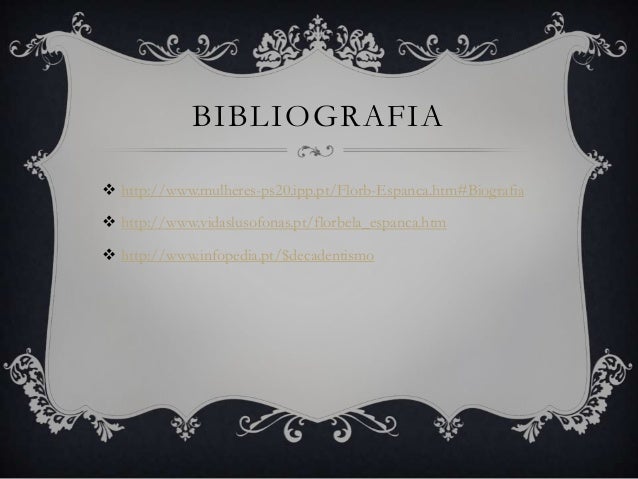 Florbela Espanca infopedia Florbela Espanca infopedia