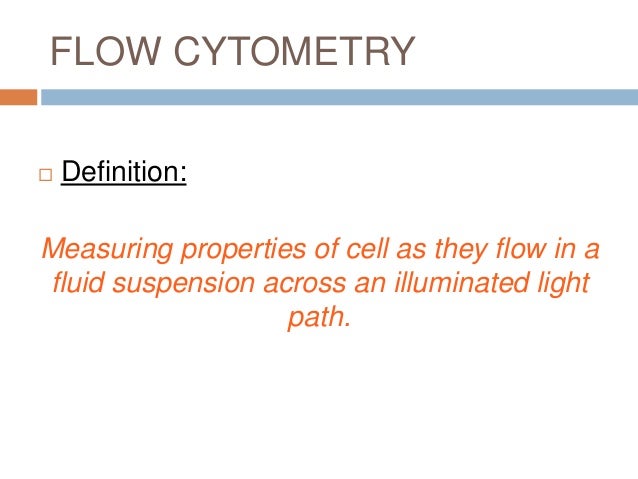 define flow cytometry define flow cytometry