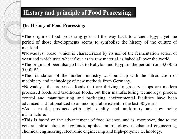 Food processing industry.