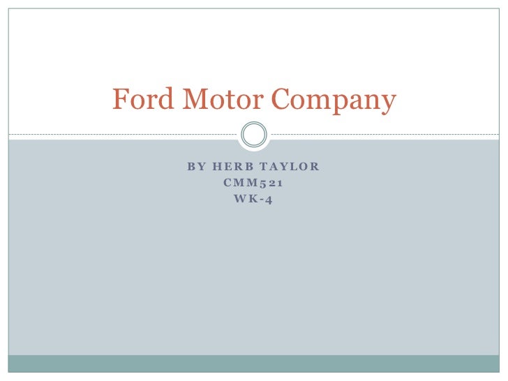 how ford motor company implement tqm Tqm • ford motor company’s total quality management or tqm practices started in the 1980s • slogans: “quality is job 1”, “quality people, quality products” and “ford has a better idea”. how ford motor company implement tqm Tqm • ford motor company’s total quality management or tqm practices started in the 1980s • slogans: “quality is job 1”, “quality people, quality products” and “ford has a better idea”.