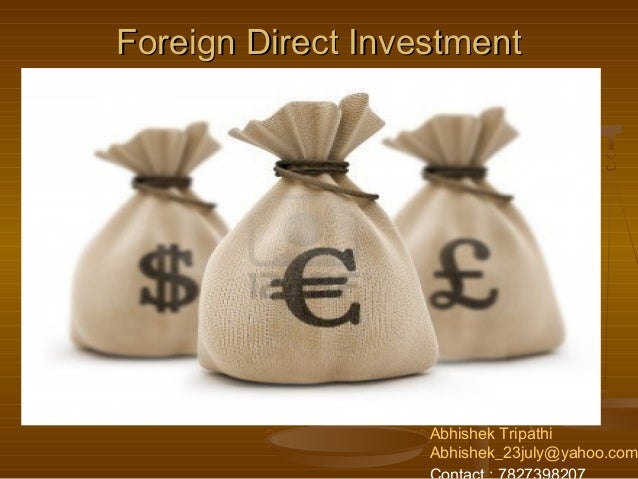 foreign direct investment in india essay foreign direct investment in india essay