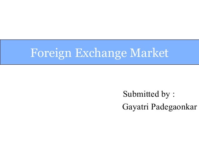 foreign exchange market efficiency ppt