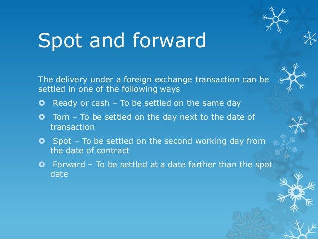 Forex spot purchase