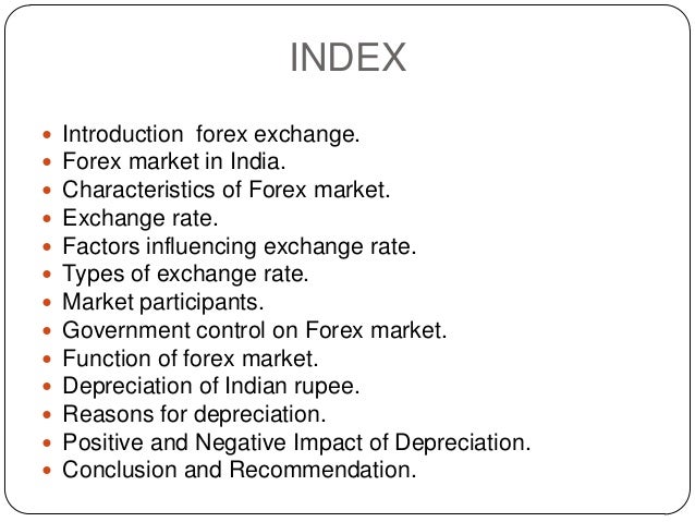 Features of indian forex market