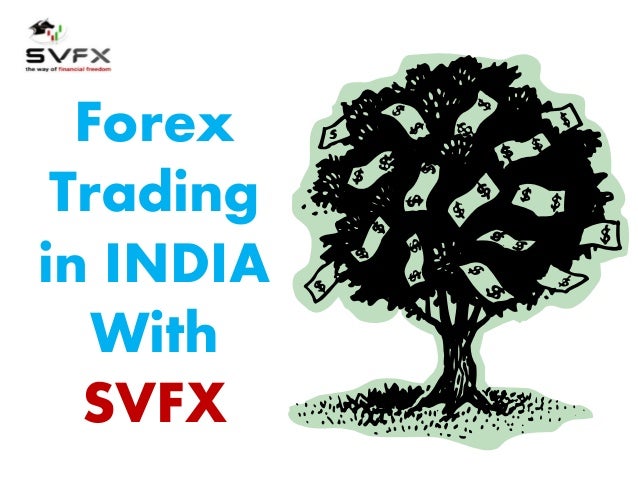 How to trade forex in india