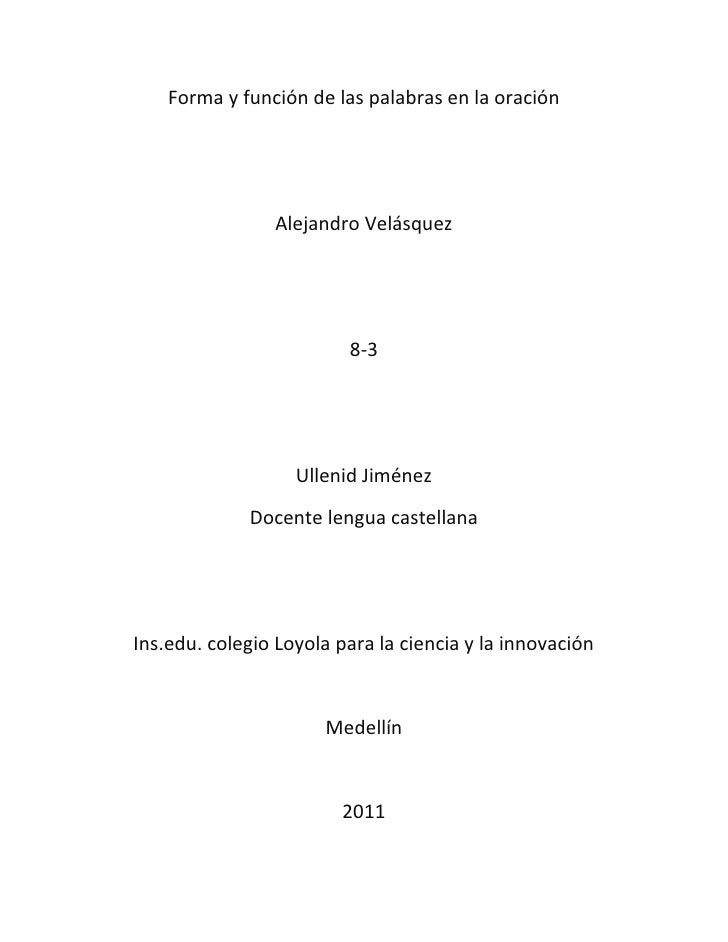LA FUNCION DE LA ORACION la funcion de la oracion: