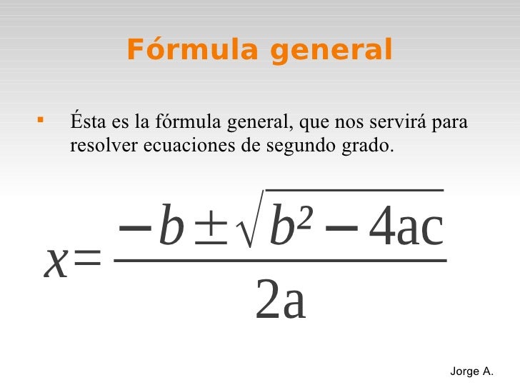 Formula general Formula general