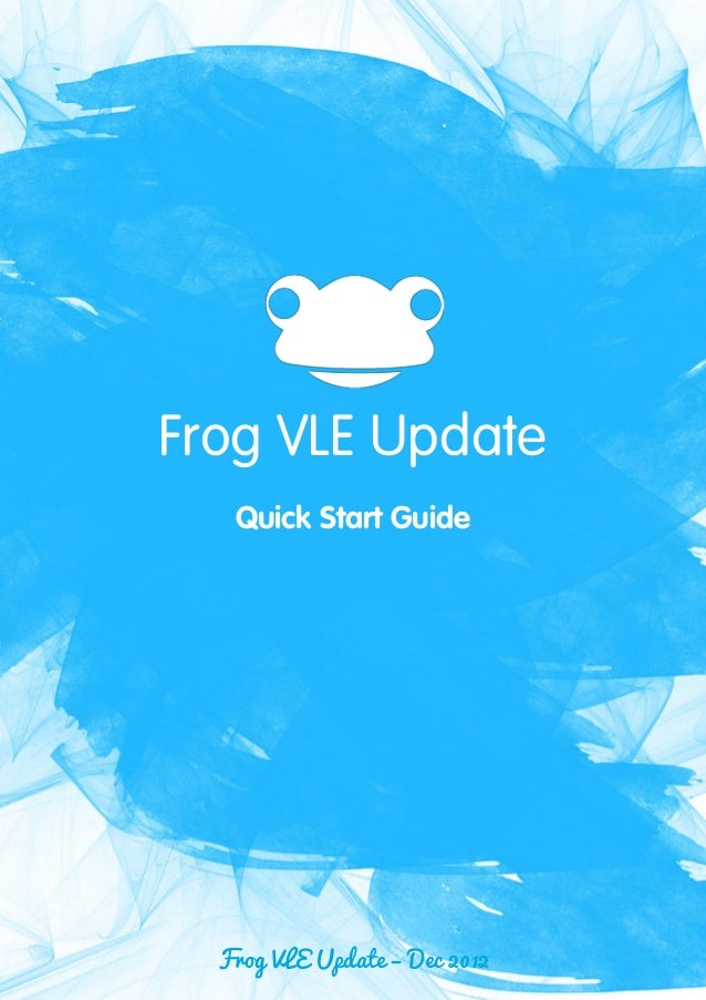 Frog vle update december 2012 Frog vle update december 2012