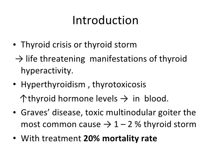 Thyroid crisis