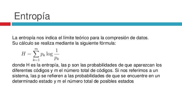 Fuentes de informacion y entropia