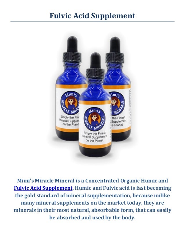 Fulvic Acid Supplement by Mimi's Miracle Minerals