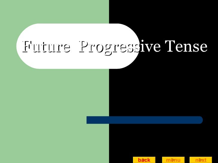 future-progressive-tense
