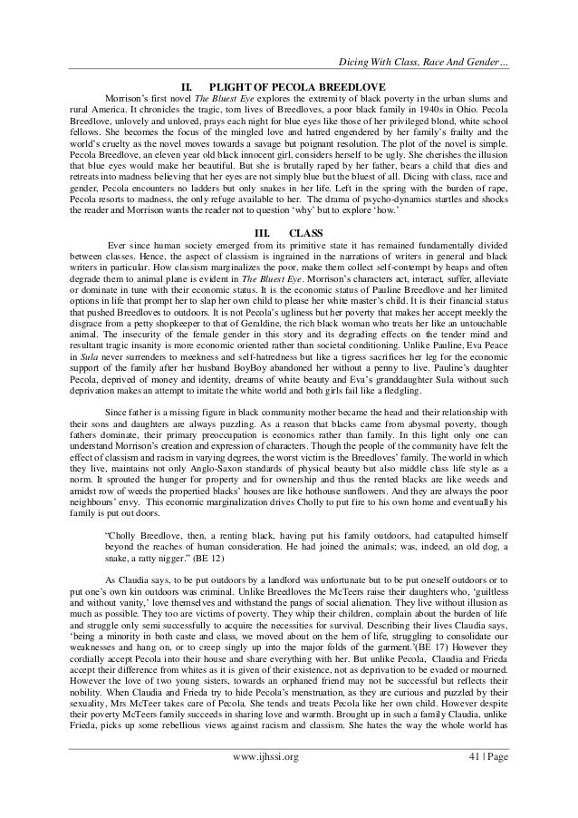 toni morrison the bluest eye research paper Read this english research paper and over 87,000 other research documents the bluest eye the bluest eye beauty is said to be in the eyes of the beholder, but what. toni morrison the bluest eye research paper Read this english research paper and over 87,000 other research documents the bluest eye the bluest eye beauty is said to be in the eyes of the beholder, but what.