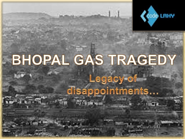 bhopal gas tragedy and disaster management The bhopal gas leak that killed at least 2,000 people resulted from operating errors, design flaws, maintenance failures, training deficiencies and economy measures that endangered safety . bhopal gas tragedy and disaster management The bhopal gas leak that killed at least 2,000 people resulted from operating errors, design flaws, maintenance failures, training deficiencies and economy measures that endangered safety .