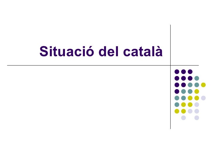 http://www.slideshare.net/jpipo/situaci-actual-del-catal