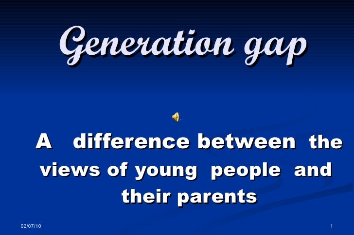 Essays On Generation Gap