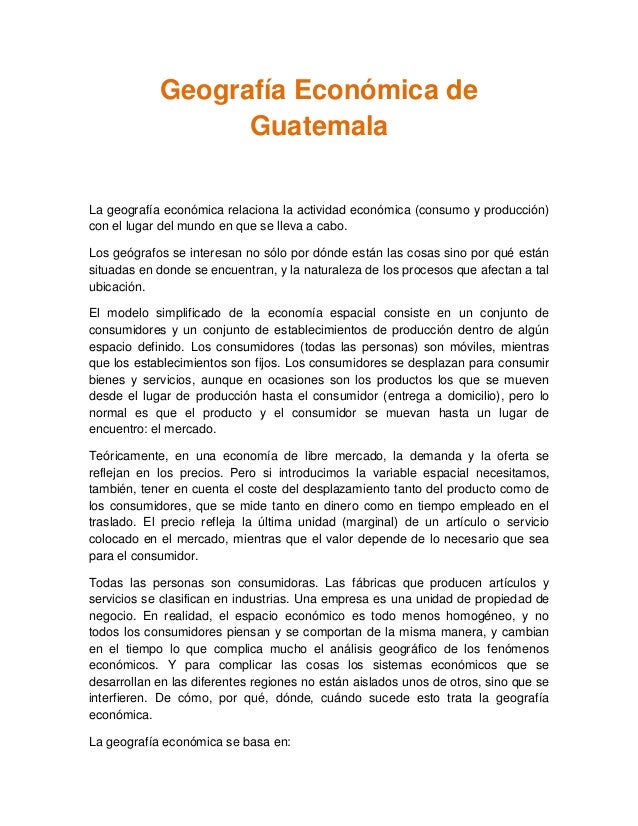 GEOGRAFIA ECONOMICA DE GUATEMALA geografia economica de guatemala: