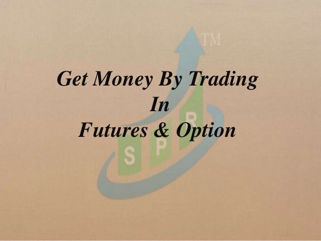 Stock futures and options tips