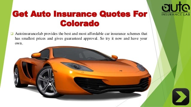 Acquire The Best Auto Insurance Colorado Quotes With Low Rates