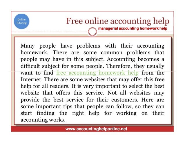 Free* Accounting Homework Help: TutorTeddy com