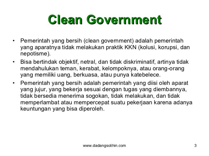 Clean Government dan Good Governance Policy, Konsep, dan